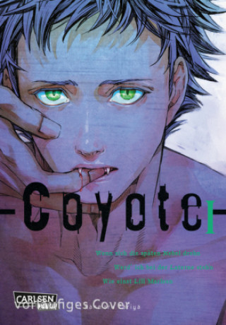 Coyote. Bd.1