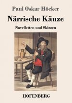 Narrische Kauze