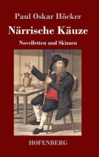 Narrische Kauze