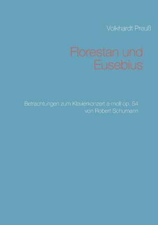 Florestan und Eusebius