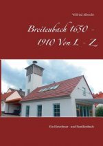 Breitenbach 1650 - 1910 Von L - Z