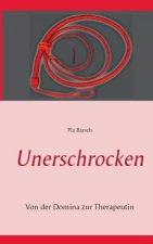 Unerschrocken