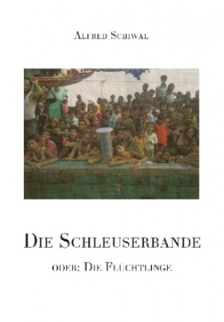Die Schleuserbande