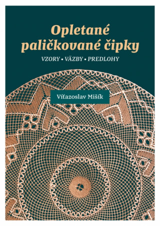 Opletané paličkované čipky