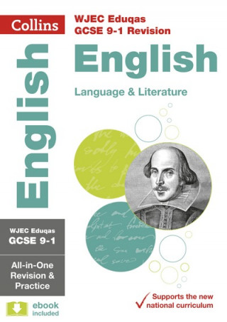 WJEC Eduqas GCSE 9-1 English Language and Literature All-in-One Complete Revision and Practice