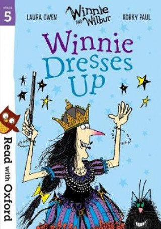 Read with Oxford: Stage 5: Winnie and Wilbur: Winnie Dresses Up (Laura Owen)(Miękka)