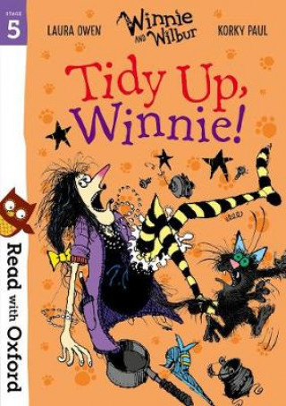 Read with Oxford: Stage 5: Winnie and Wilbur: Tidy Up, Winnie!