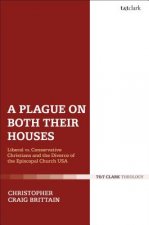 Plague on Both Their Houses