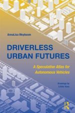 Driverless Urban Futures