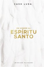 En Honor Al Espiritu Santo