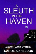 Sleuth in The Haven