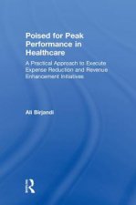 Poised for Peak Performance in Healthcare