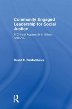 Community Engaged Leadership for Social Justice