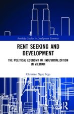 Rent Seeking and Development