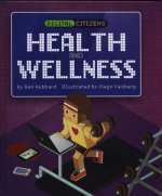 Digital Citizens: My Health and Wellness