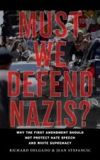 Must We Defend Nazis