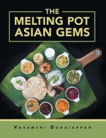 Melting Pot Asian Gems