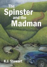 Spinster and the Madman