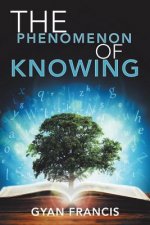 Phenomenon of Knowing