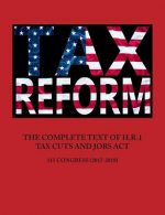 Complete Text of H.R.1 - Tax Cuts and Jobs ACT