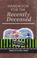 Beetlejuice: Handbook for the Recently Deceased Hardcover Ruled Journal