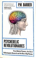 Psychedelic Revolutionaries