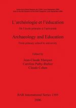 Archaeology and Education/L'archeologie et l'education