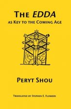 Edda as Key to the Comng Age