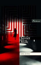 Soviet Milk