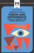 Analysis of Griselda Pollock's Vision and Difference