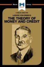 Analysis of Ludwig von Mises's The Theory of Money and Credit