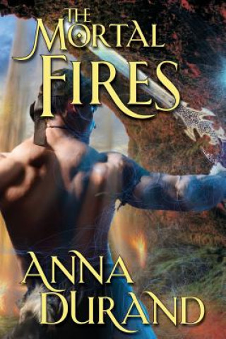 Mortal Fires
