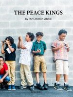 Peace Kings Vol. 1