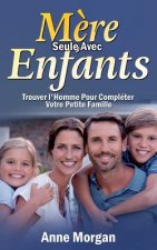 Mere Seule Avec Enfants