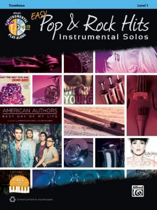 Easy Pop & Rock Hits Instrumental Solos: Trombone, Book & CD