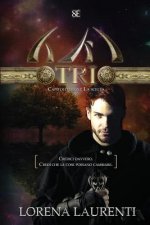 TRI - Capitolo terzo: La scelta