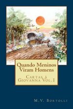 Quando Meninos Viram Homens