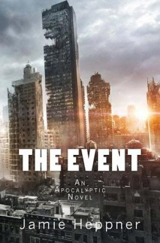 The Event: An Apocalyptic Novel
