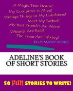 Adeline's Book Of Short Stories