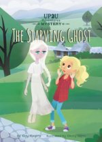 Starving Ghost: An Up2u Myster