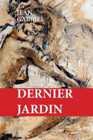 Dernier jardin