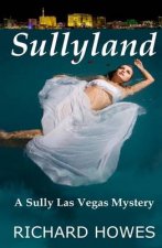 Sullyland: A Sully Las Vegas Mystery