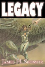 Legacy by James H. Shmitz, Science Fiction, Adventure, Space Opera