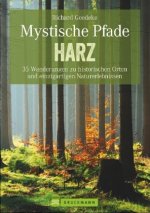 Geheimnisvolle Pfade Harz