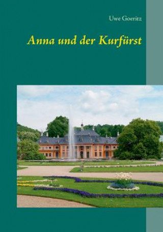 Anna und der Kurfurst