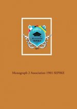 Monograph 2 Association 1901 SEPIKE