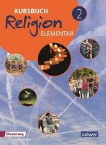 Kursbuch Religion Elementar 2