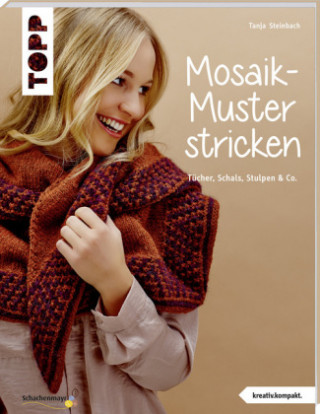 Mosaik-Muster stricken (kreativ.kompakt.)