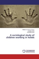 A sociological study of children working in hotels