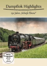 Dampflok Highlights - 150 Jahre 